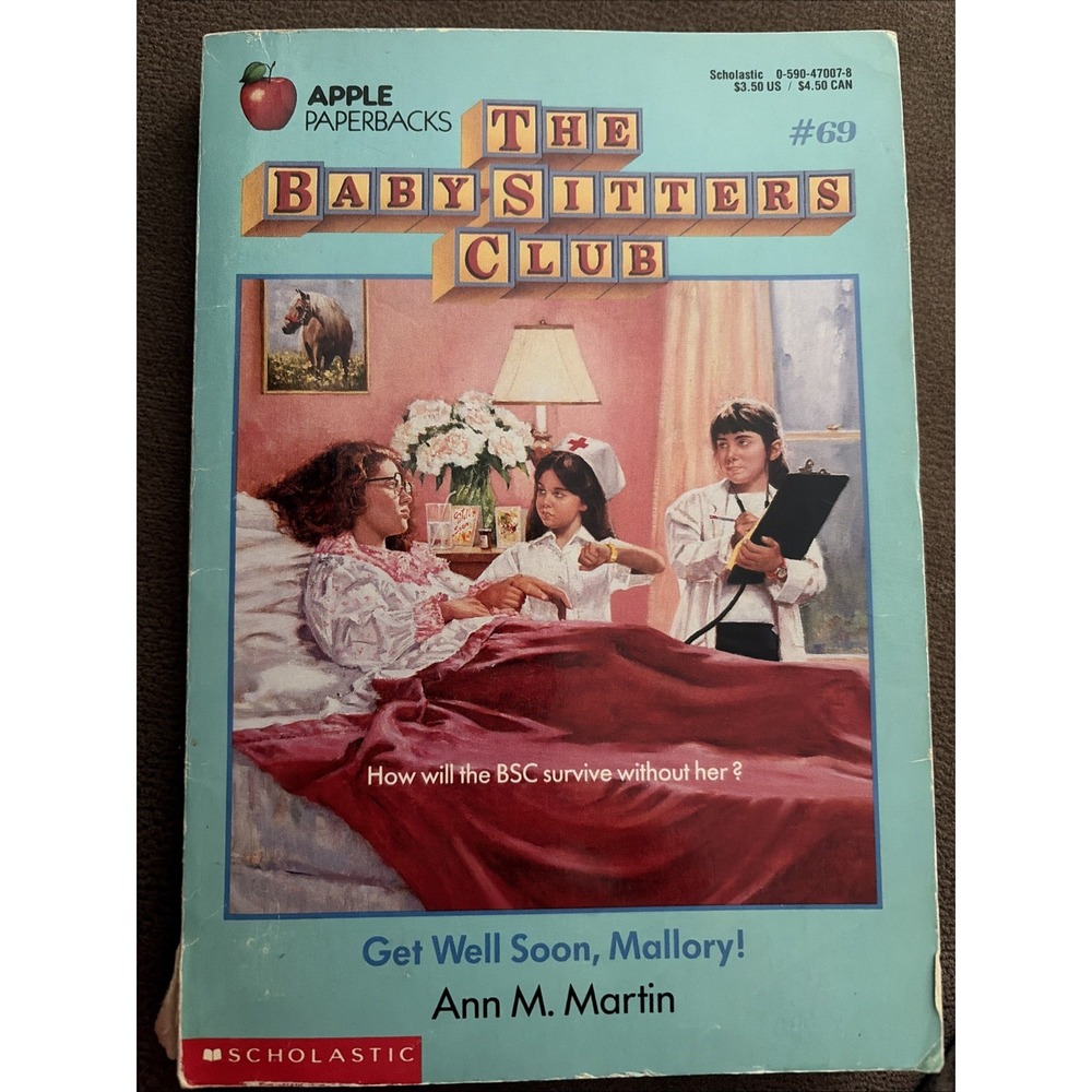 Get Well Soon, Mallory! By Ann M. Martin (1993, Trade Paperback)